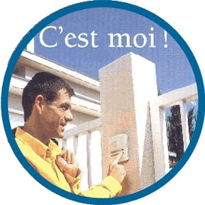 C'est moi ! - je t'ouvre !
